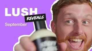 Lush Reveals: September's Exciting Surprises!