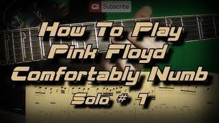 How to Play Pink Floyd - Comfortably Numb Solo # 1 Как играть, Guitar lesson