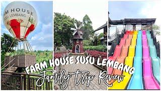 EXPLORE FARM HOUSE SUSU LEMBANG 2024 | WISATA LEMBANG BANDUNG