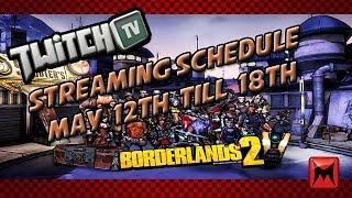 TWITCH TV STREAMING SCHEDULE MAY 12-18!