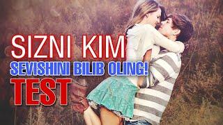 Sizni kim sevadi? Sevgi testi sizni kim sevishini aniq aytib beradi.