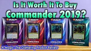 Is It Worth It Buy A Commander 2019 Deck for Magic: The Gathering