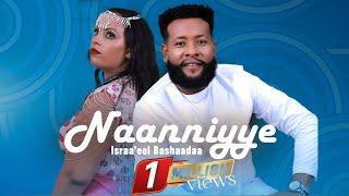 Israel Beshada - Naanniyye New Oromo Music Video 2024