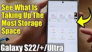 Galaxy S22/S22+/Ultra: How to See What Is Taking Up The Most Storage Space