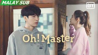 Oh! Master | Episod 3 Clip 1 | iQiyi Malaysia