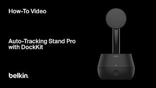 Belkin How-To: Setup and Tips for Auto Tracking Stand Pro