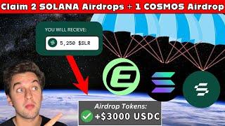 Claim 2 SOLANA Airdrops + Claim 1 COSMOS Airdrop - DO THIS NOW