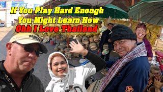 Play Hard and You Might Learn! Ohh I Love Thailand