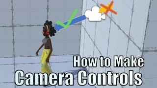 Making Camera Controls in Unity - Open Kinematic Character Controller