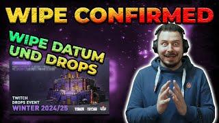 Wipe Datum und Twitch Drops! - Escape from Tarkov