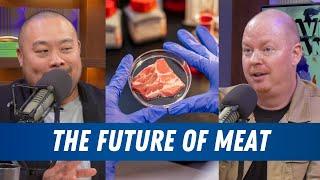 The Future of Meat with Prolific Machine's Eric Schulze | The Dave Chang Show Podcast