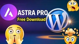 Don't Miss Out! Astra Pro Theme FREE for a Limited Time