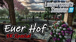 LS22 Euer Hof: 5000 Abonnenten SPECIAL | Landwirtschafts Simulator 22