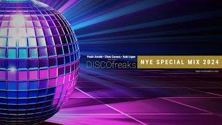 DISCOFreaks • NYE Special Mix 2024