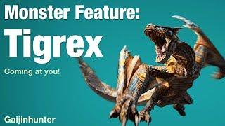 Monster Feature: Tigrex