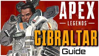 Apex Legends : The Ultimate Guide to Gibraltar | Tips & Tricks to Become Competitive!