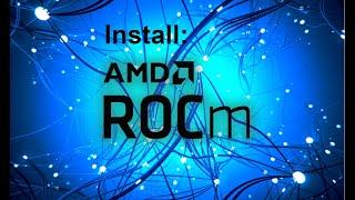 AMD GPU Linux ROCm installation - step by step guide