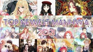 "Top Newest Manhwa of 2021" [Highly Recommended to read]