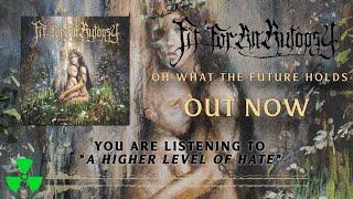 FIT FOR AN AUTOPSY - A Higher Level of Hate (OFFICIAL VISUALIZER)