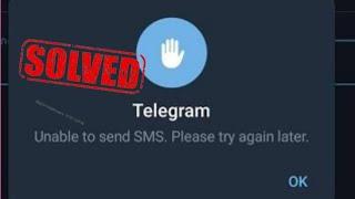 Telegram Unable to Send SMS Please Try Again Later | How to Fix Unable to Send SMS in Telegram |2023