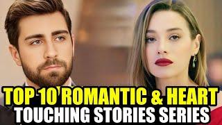 Top 10 Turkish Drama Series Based On Romantic & Heart Touching Stories With English Subtitles