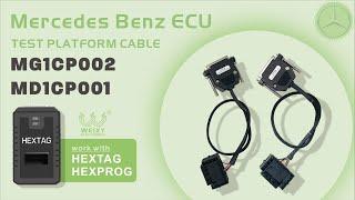 Mercedes Benz MG1CP002 & MD1CP001 ECUs test platform cable work with HexTag HexProg