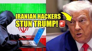 Iranian HACKERS Just HIT Trump Where It HURTS Him MOST
