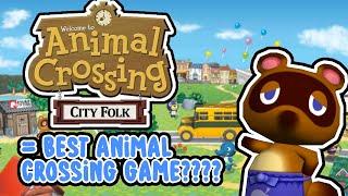 Why Animal Crossing City Folk is the BEST Animal Crossing Game, Actually