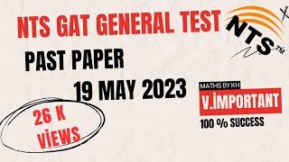 NTS GAT General Past Paper 19 May 2023 || Quantitative reasoning