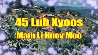 45 Lub Xyoos Mam Li Hnov Moo (sad Love Story)