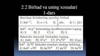 2.2 Birhad va uning xossalari. birhadni standart ko'rinishga keltirish 1-dars