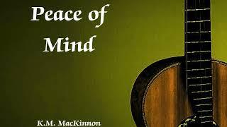 PEACE OF MIND   Soothing Original Guitar Music, Meditation Music, Study Music,