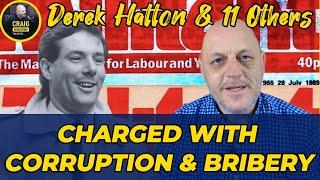 Derek Hatton and 11 Others Charged in Liverpool Council Corruption Scandal