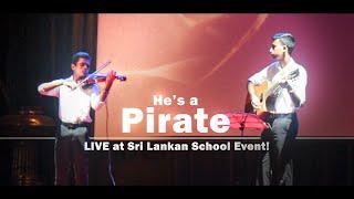 He's a Pirate LIVE Violin & Guitar | Sri Lankan School Event | SachithDS