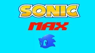 Sonic MAX - Walkthrough