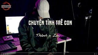 Chuyện tình trẻ con - Thành x Zuy | Prod. by Sony Tran