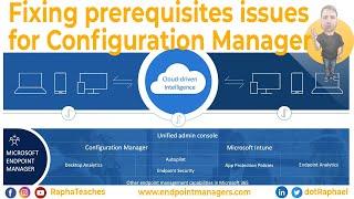 Fixing prerequisites issues for Configuration Manager - Episode #10