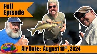 Episode #32, 2024: On the River with Big Dave - FULL EPISODE
