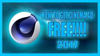 How To Get Cinema 4D R17 FREE!!!! 2017