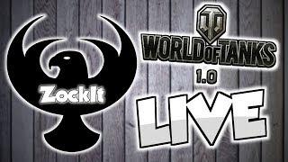 World of Tanks 1.0 LIVE -- Das Gefühl des kalten Stahls! -- ZockIt