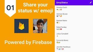 EmojiStatus Ep 1: Intro and Architecture - Kotlin Android app using Firebase