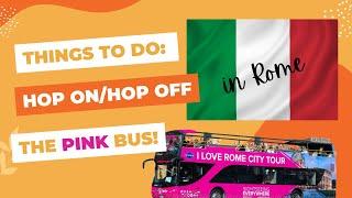 Riding the Hop On Hop Off Bus in Rome, Italy!