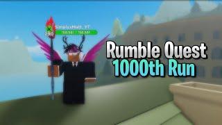 My 1,000th run In Rumble Quest