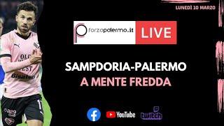 Sampdoria-Palermo: a mente fredda - ForzaPalermo.it LIVE