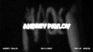 Andrey Pavlov 06 11 23 p0p up