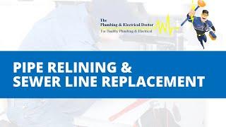 Sewer Line Replacement & Pipe Relining