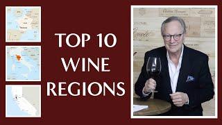 Top 10 Wine Regions in the World