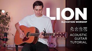 Lion | Elevation Worship | Acoustic Guitar Tutorial (Chords)