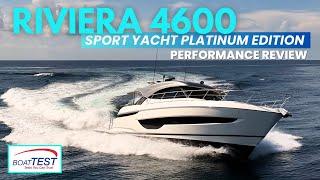 Riviera 4600 Sport Yacht Platinum Edition: A Versatile Cruiser | Full Performance Review