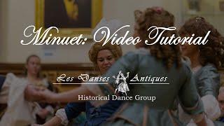 Dancing in the Garden: Minuet Video Tutorial